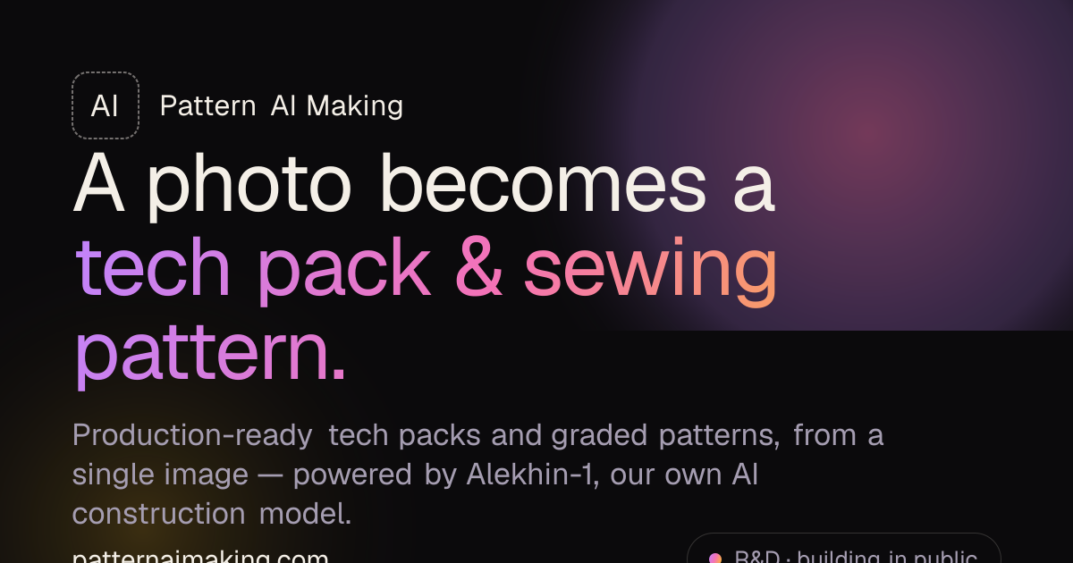 Pattern AI Making — Photo to tech pack & sewing pattern